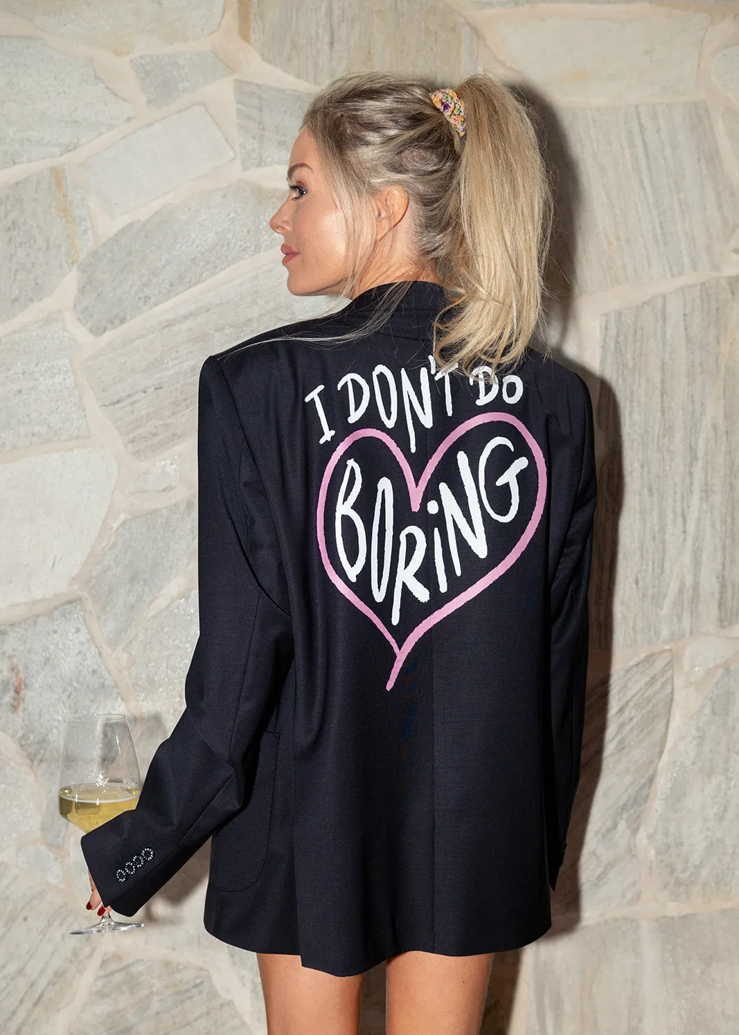 I don't do boring