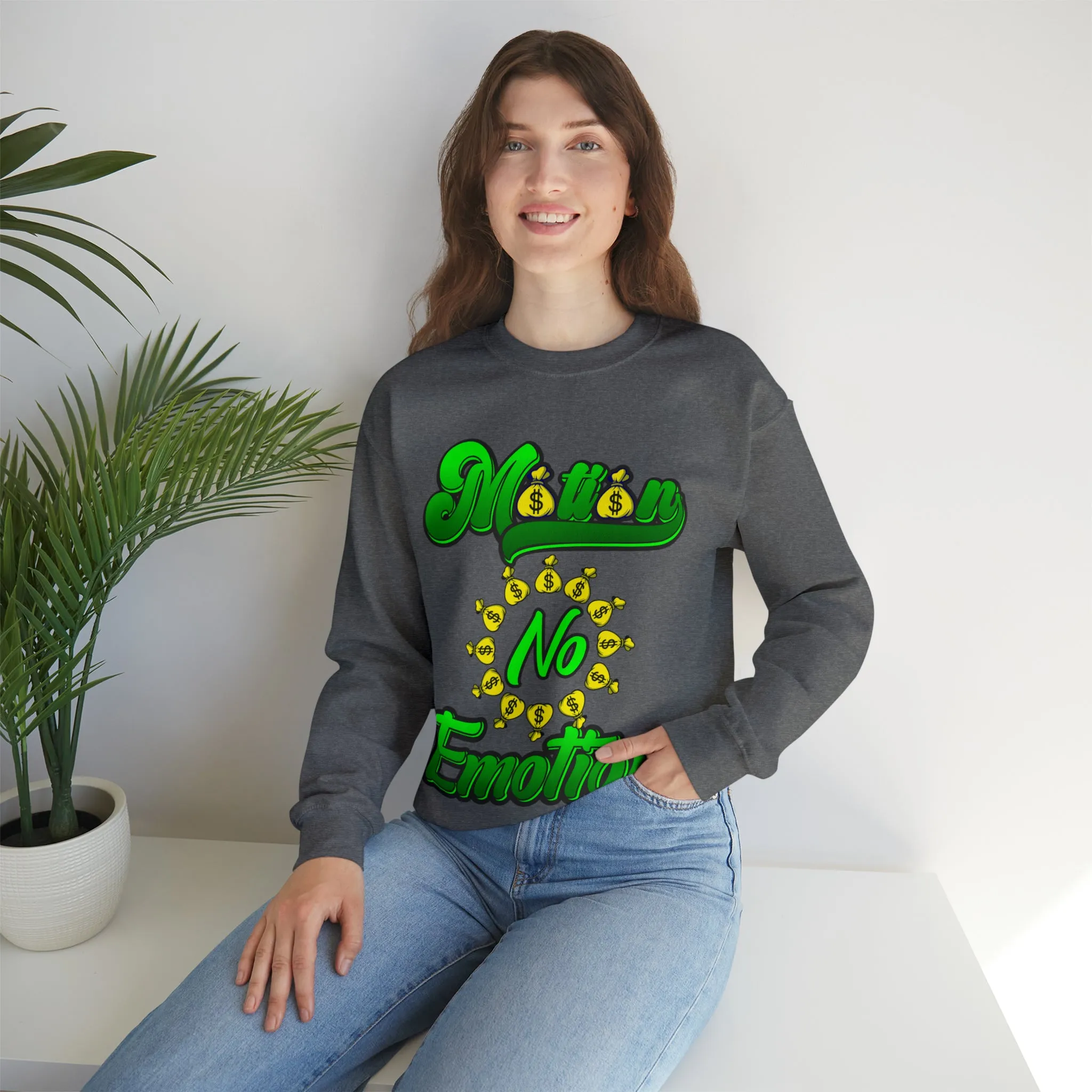 Motion No Emotion (Moneybags) Sweatshirt
